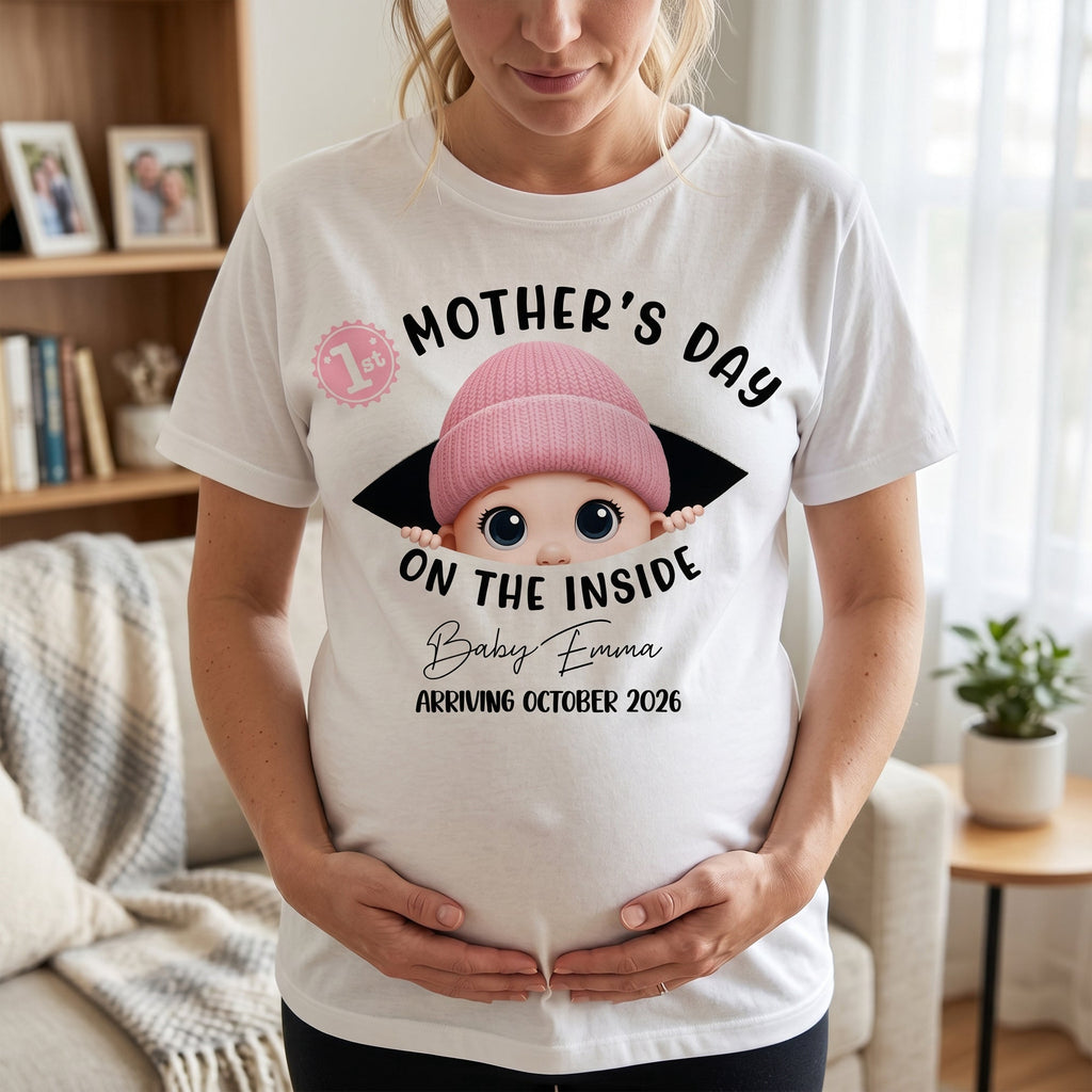 Mother's Day Gifts, 1St Mother's Day On The Inside. - Personalized Shirt