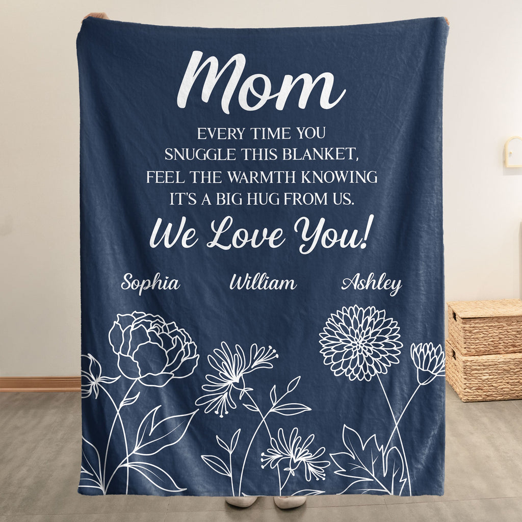 Mother's Day Gifts, Feel The Warmth Knowing It's A Big Hug From Us - Personalized Blanket