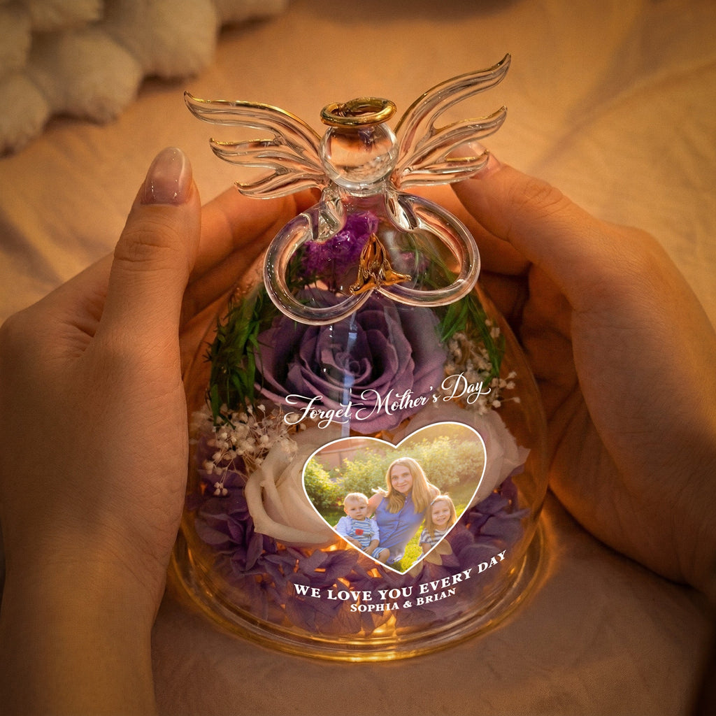 Mother's Day Gifts, Forget Mother's Day We Love You Every Day - Personalized Flower In Glass Angel Figurines