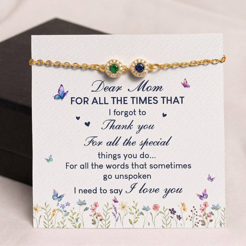 Mother's Day Gifts, Thank You Mom Gift Mother's Day Gift For Her Custom Birthstone - Personalized Bracelet