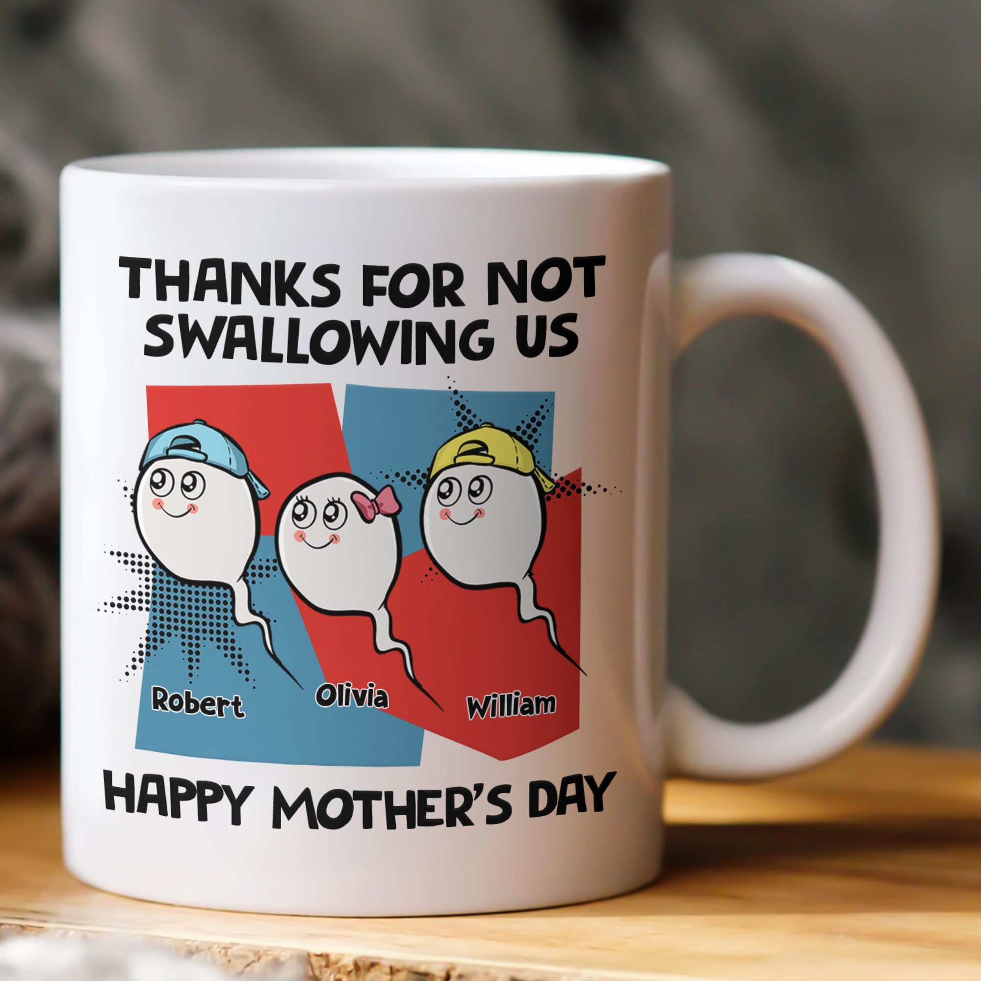 Mother's Day Gifts, Thanks For Not Swallowing Us - Vintage Version - Personalized Mug