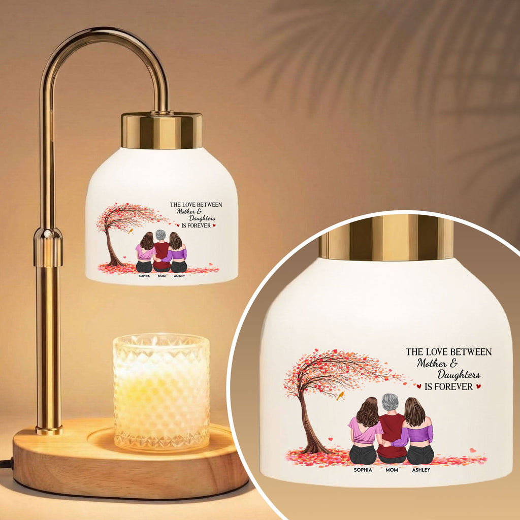 Mother's Day Gifts, The Love Between Mother & Daughter Is Forever - Personalized Candle Warmer