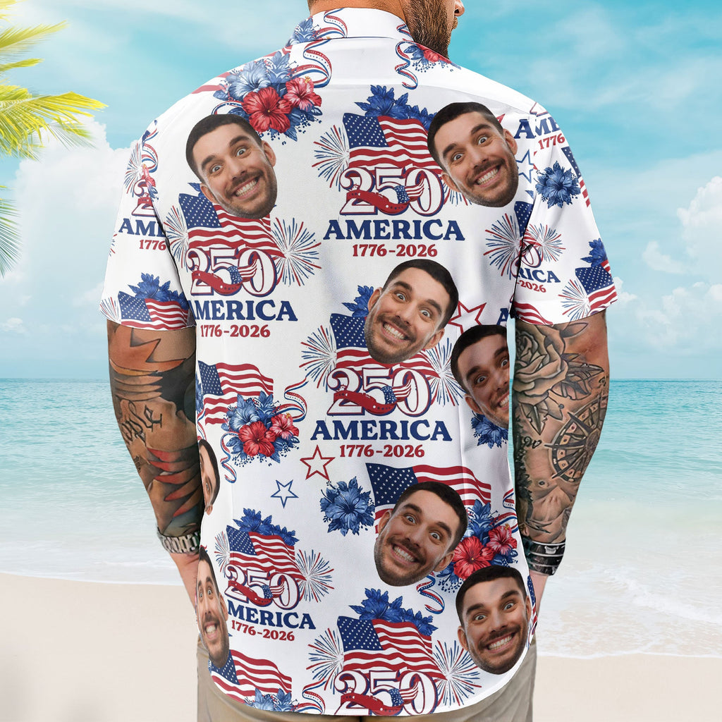 Usa 250th Anniversary Semiquincentennial Custom Photo - Personalized Hawaiian Shirt