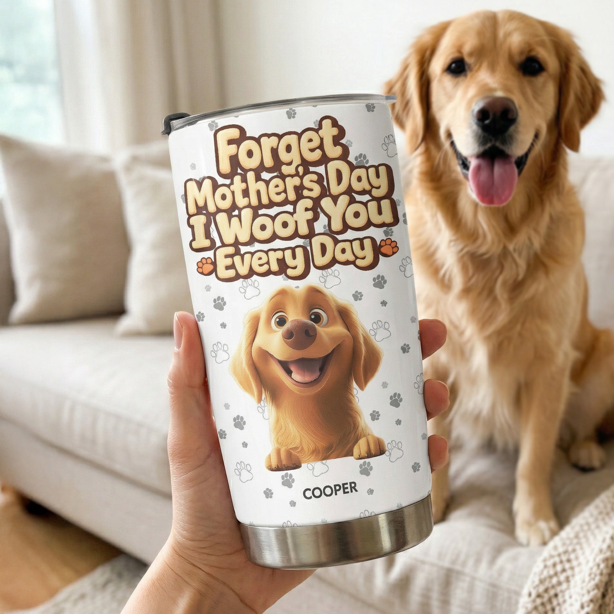 We Woof You Every Day - Personalized Tumbler