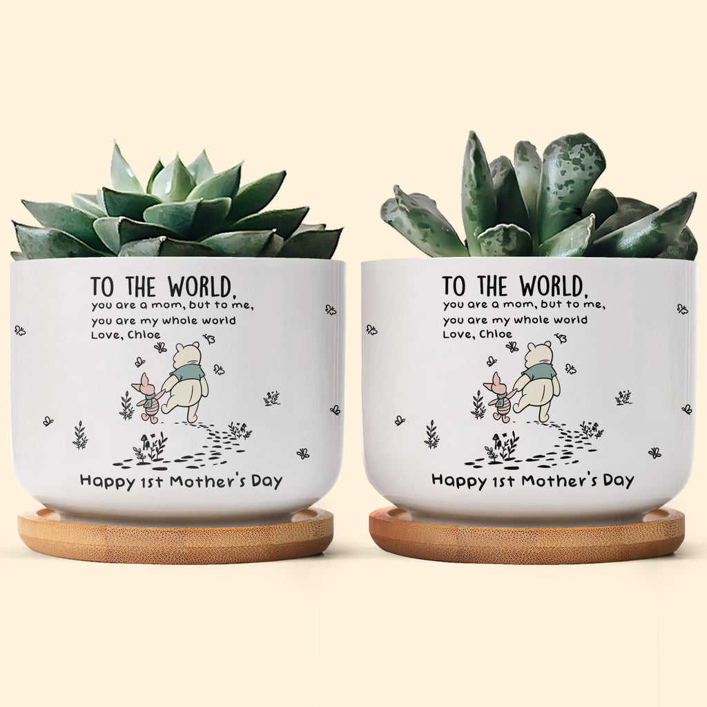 Mother's Day Gifts, You Are My Whole World - 1st Mother'S Day Gift For Her, Wife, Daughter, Mom - Personalized Plant Pot